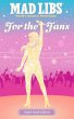 Mad Libs: For the Fans: Taylor Swift... - Bild 1