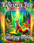 Life in a Jar Coloring Book
