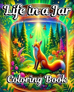 Life in a Jar Coloring Book - Blackmore, Caroline J.