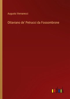 Ottaviano de' Petrucci da Fossombrone