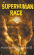 The Superhuman Race #1 Human Evolution... - Bild 1