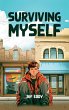 Surviving Myself - Bild 1