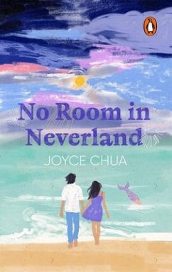 No Room in Neverland - Chua, Joyce