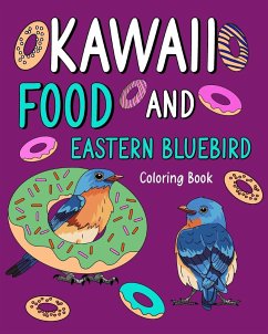 Kawaii Food and Eastern Bluebird Coloring Book - Paperland