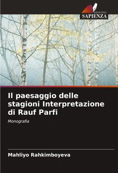 Cover Il paesaggio delle stagioni Interpretazione di Rauf Parfi