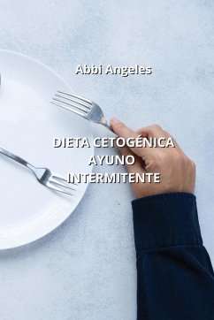 Dieta Cetogénica Ayuno Intermitente - Angeles, Abbi