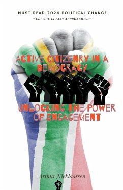 Active Citizenry in a Democracy - Nieklaassen, Arthur