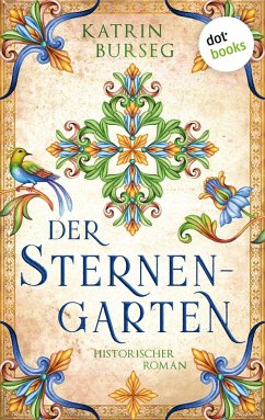 Der Sternengarten (eBook, ePUB) - Burseg, Katrin