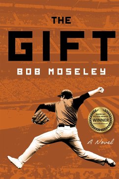 The Gift (eBook, ePUB) - Moseley, Bob