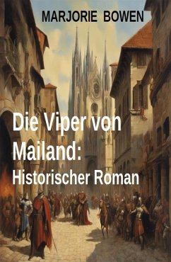 Cover Die Viper von Mailand: Historischer Roman (eBook, ePUB)