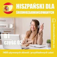 Hiszpański dla średnio zaawansowanych B1_część 02 (MP3-Download) - Dvoracek, Tomas