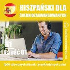 Hiszpański dla średniozaawansowanych B1_część 01 (MP3-Download)