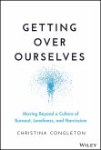 Getting Over Ourselves (eBook, PDF)