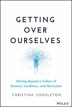 Getting Over Ourselves (eBook, ePUB) - Congleton, Christina