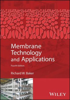 Membrane Technology and Applications (eBook, ePUB) - Baker, Richard W.