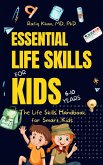 Essential Life Skills for Kids: The Life Skills Handbook for Smart Kids (eBook, ePUB)