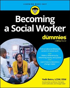 Becoming A Social Worker For Dummies (eBook, ePUB) - Betru, Yodit