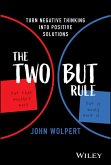The Two But Rule (eBook, ePUB)