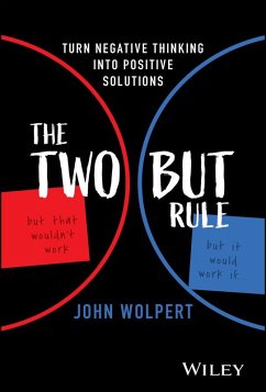 The Two But Rule (eBook, ePUB) - Wolpert, John