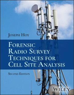 Forensic Radio Survey Techniques for Cell Site Analysis (eBook, PDF) - Hoy, Joseph