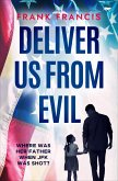 Deliver Us from Evil (eBook, ePUB)