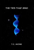 The Ties That Bind (eBook, ePUB)