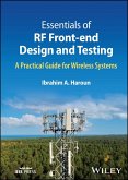 Essentials of RF Front-end Design and Testing (eBook, PDF) Essentials of RF Front-end Design and Testing (eBook, PDF)