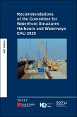 Recommendations of the Committee for Waterfront Structures Harbours and Waterways (eBook, PDF)