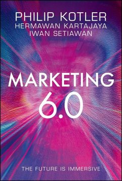 Marketing 6.0 (eBook, PDF) - Kotler, Philip; Kartajaya, Hermawan; Setiawan, Iwan