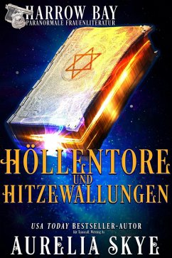 Höllentore & Hitzewallungen (Harrow Bucht Serie, #1) (eBook, ePUB) - Skye, Aurelia