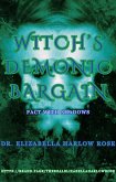 Witch's Demonic Bargain (Pact with Shadows) (eBook, ePUB) Witch's Demonic Bargain (Pact with Shadows) (eBook, ePUB)