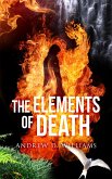 The Elements Of Death (eBook, ePUB)