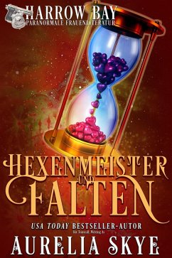Hexenmeister & Falten (Harrow Bucht Serie, #3) (eBook, ePUB) - Skye, Aurelia