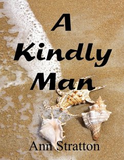 A Kindly Man (eBook, ePUB) - Stratton, Ann