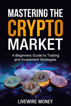 Cover Mastering the Crypto Market (eBook, ePUB)