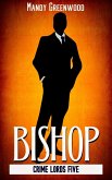 Bishop (Crime Lords, #5) (eBook, ePUB)