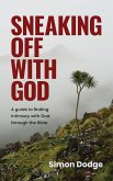 Sneaking Off With God (eBook, ePUB)