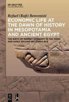 Economic Life at the Dawn of History in Mesopotamia and Ancient Egypt - Benvenisti, Refael (Rafi)