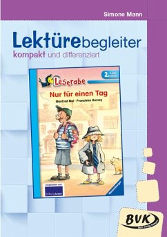 Lektürebegleiter - kompakt und differenziert: Nur für einen Tag - Mann, Simone