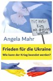 Frieden für die Ukraine