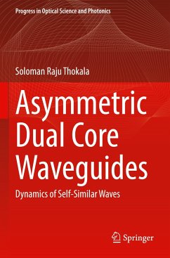 Asymmetric Dual Core Waveguides - Thokala, Soloman Raju