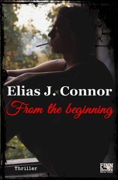 From the beginning - Connor, Elias J.