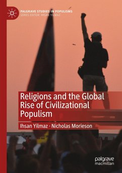 Religions and the Global Rise of Civilizational Populism - Yilmaz, Ihsan;Morieson, Nicholas