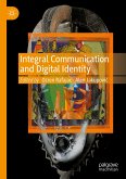 Integral Communication and Digital Identity (eBook, PDF)