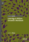 Coleridge in William Greswell&quote;s Workbook (eBook, PDF)