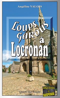 Loups-Garous à Locronan (eBook, ePUB) - Valois, Angéline