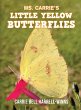 Ms. Carrie's Little Yellow Butterflies - Bild 1