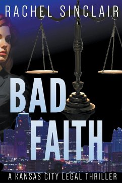 Bad Faith - Sinclair, Rachel