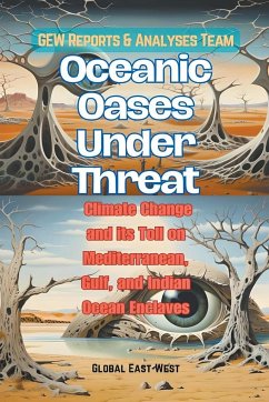 Oceanic Oases Under Threat - Team., GEW Reports & Analyses