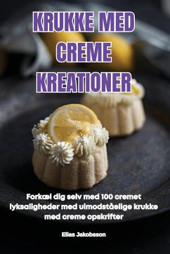 KRUKKE MED CREME KREATIONER - Elias Jakobsson